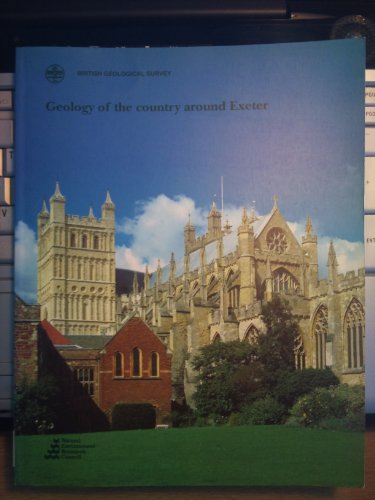 Book Geology Of The Country Around Exeter (geological Memoirs & Sheet Explanations (england & Wales)) free
