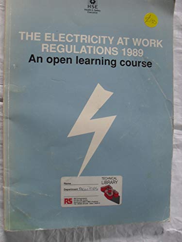 Book A Guide to the Electricity at Work Regulations 1989: An Open Learning Course free