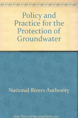 Book Policy and Practice for the Protection of Groundwater free