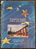Book Workplace Health, Safety and Welfare: Workplace (Health, Safety and Welfare) Regulations 1992 - Approved Code of Practice free