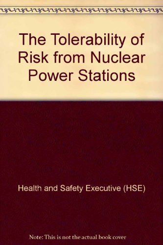 Book The Tolerability of Risk from Nuclear Power Stations free