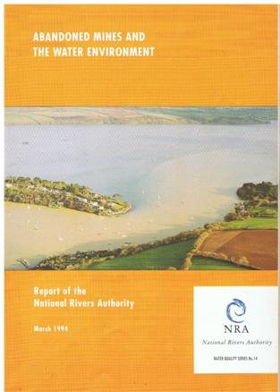 Book Abandoned Mines & the Water Environment (Water Quality Series) free