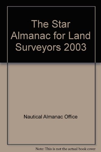 Book The Star Almanac For Land Surveyors 2003 free
