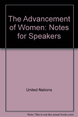 Book The Advancement Of Women: Notes For Speakers free