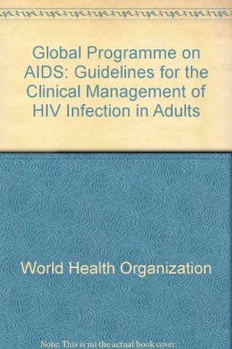 Book Guidelines For The Clinical Management Of Hiv Infection In Adults free