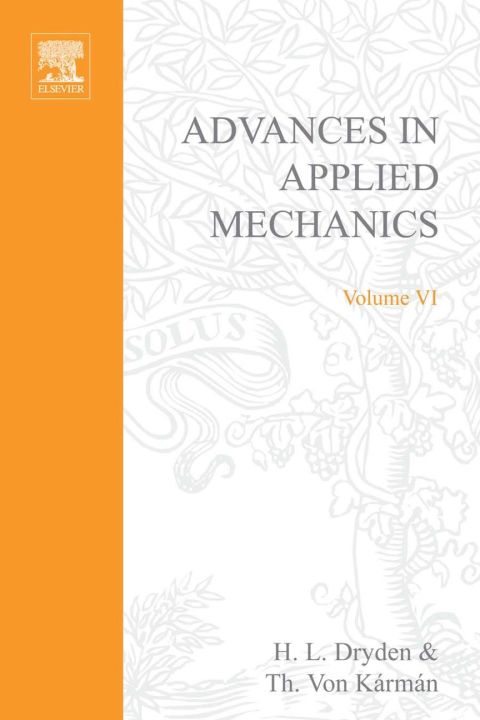 Book ADVANCES IN APPLIED MECHANICS VOLUME 6 free