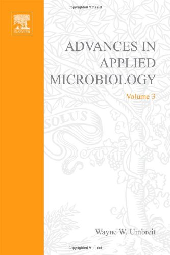 Book ADVANCES IN APPLIED MICROBIOLOGY VOL 3, Volume 3 (v. 3) free