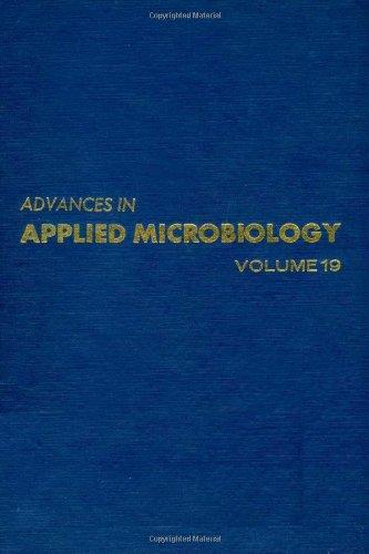 Book ADVANCES IN APPLIED MICROBIOLOGY VOL 19, Volume 19 (v. 19) free