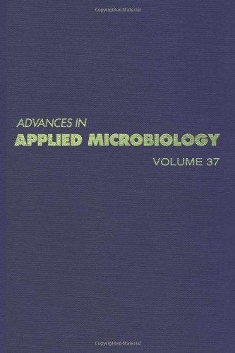 Book ADVANCES IN APPLIED MICROBIOLOGY VOL 37, Volume 37 (v. 37) free