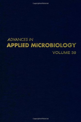 Book ADVANCES IN APPLIED MICROBIOLOGY VOL 39, Volume 39 free