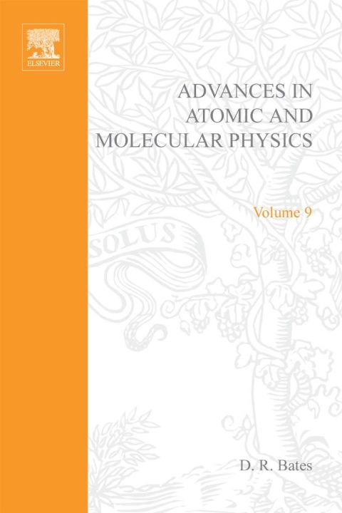 Book Advances in Atomic & Molecular Physics, Vol. 9 free
