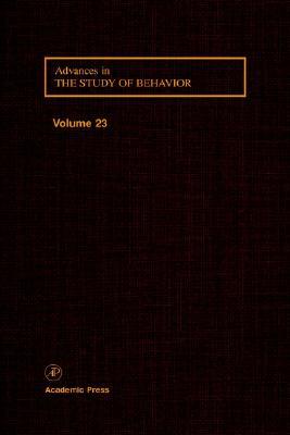 Book Advances in the Study of Behavior (Volume 23) free