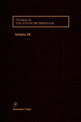 Book Advances in the Study of Behavior (Volume 29) free