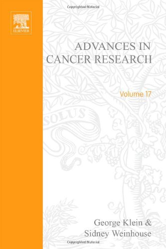 Book ADVANCES IN CANCER RESEARCH, VOLUME 17, Volume 17 (v. 17) free
