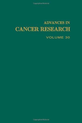 Book ADVANCES IN CANCER RESEARCH, VOLUME 30, Volume 30 (v. 30) free