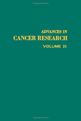 Book ADVANCES IN CANCER RESEARCH, VOLUME 31, Volume 31 (v. 31) free