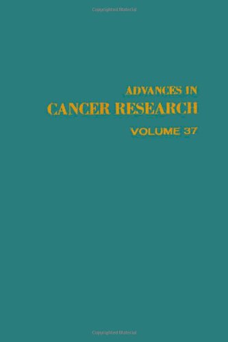 Book ADVANCES IN CANCER RESEARCH, VOLUME 37, Volume 37 free