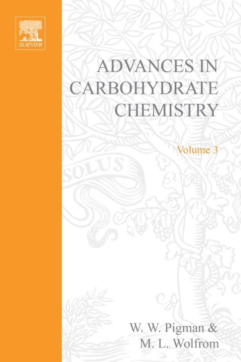 Book Advances in Carbohydrate Chemistry, Vol. 3 free