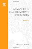 Book Advances in Carbohydrate Chemistry, Vol. 18 free