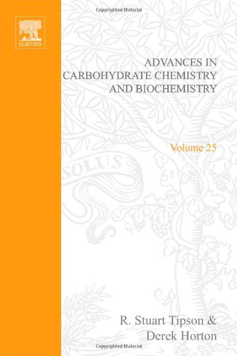 Book Advances in Carbohydrate Chemistry and Biochemistry, Vol. 25 (v. 25) free