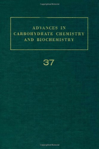 Book Advances in Carbohydrate Chemistry and Biochemistry, Vol. 37 (v. 37) free