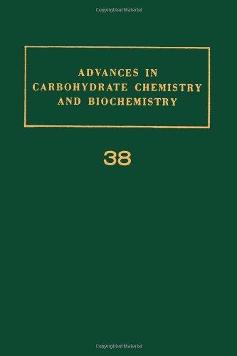 Book Advances in Carbohydrate Chemistry and Biochemistry, Vol. 38 (v. 38) free