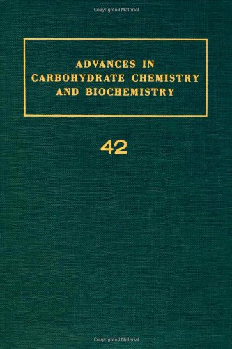 Book Advances in Carbohydrate Chemistry and Biochemistry, Vol. 42 free