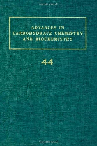 Book Advances in Carbohydrate Chemistry and Biochemistry, Vol. 44 free