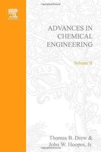 Book ADVANCES IN CHEMICAL ENGINEERING VOL 2, Volume 2 (v. 2) free