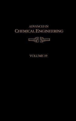 Book Advances in Chemical Engineering (Volume 19) free