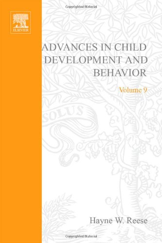 Book Advances in Child Development and Behavior Volume 9 (v. 9) free