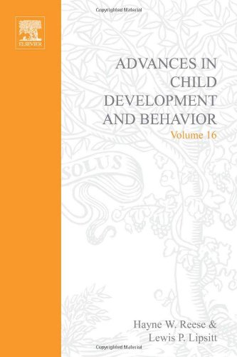 Book ADV IN CHILD DEVELOPMENT &BEHAVIOR V16, Volume 16 (Advances in Child Development and Behavior) free