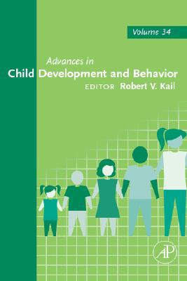 Book Advances in Child Development and Behavior (Volume 34) free