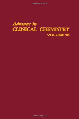 Book ADVANCES IN CLINICAL CHEMISTRY VOL 18, Volume 18 (v. 18) free
