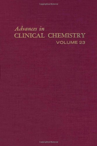 Book ADVANCES IN CLINICAL CHEMISTRY VOL 23, Volume 23 free