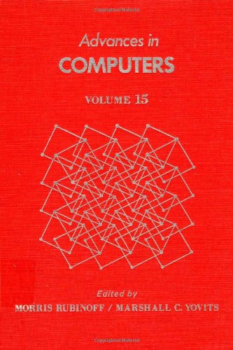 Book Advances in Computers, Vol. 15 free