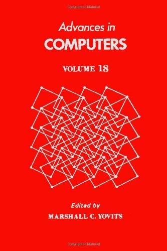 Book Advances in Computers, Vol. 18 (v. 18) free