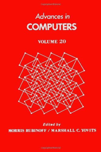 Book ADVANCES IN COMPUTERS VOL 20 free