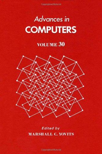 Book Advances in Computers, Vol. 30 free