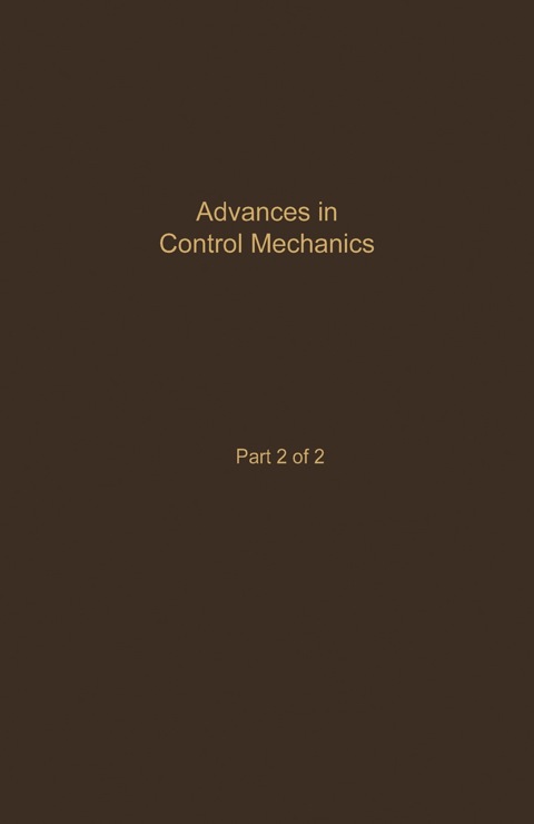 Book Control and Dynamic Systems V35: Advances in Control Mechanics Part 2 of 2: Advances in Theory and Applications free
