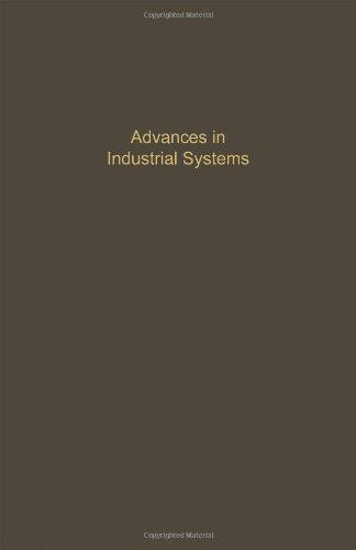 Book Control and Dynamic Systems: Advances in Industrial Systems (Control & Dynamic Systems) free