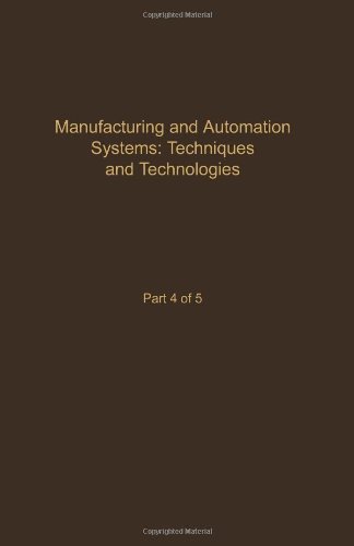 Book Control and Dynamic Systems: Advances in Theory and Applications : Manufacturing and Automation Systems : Techniques and Technologies (Control & Dynamic Systems) free