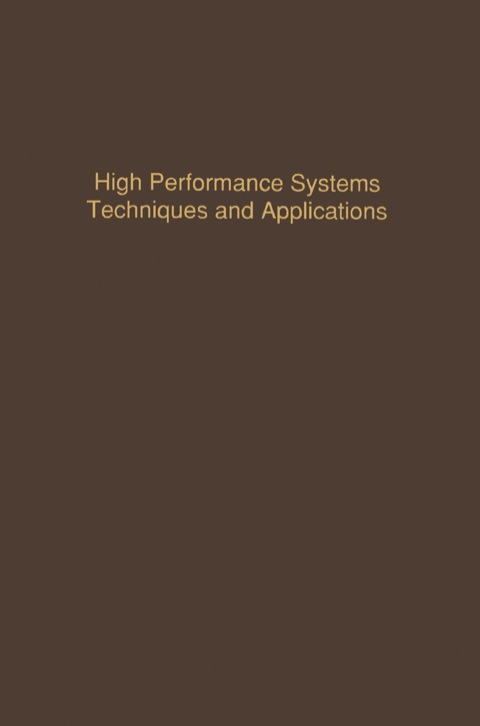Book Control and Dynamic Systems V53: High Performance Systems Techniques and Applications: Advances in Theory and Applications (Control & Dynamic Systems) free