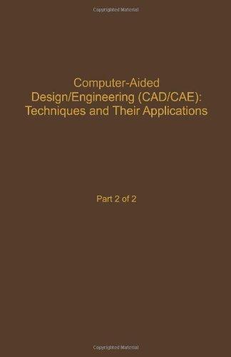 Book Control and Dynamic Systems V59: Computer-Aided Design/Engineering (Cad/Cae) Techniques And Their Applications Part 2 of 2: Advances in Theory and Applications ... Techniques for Electric Power Systems) free