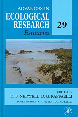 Book Estuaries (Volume 29) (Advances in Ecological Research, Volume 29) free