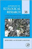 Book Litter Decomposition: a Guide to Carbon and Nutrient Turnover (Volume 38) (Advances in Ecological Research, Volume 38) free