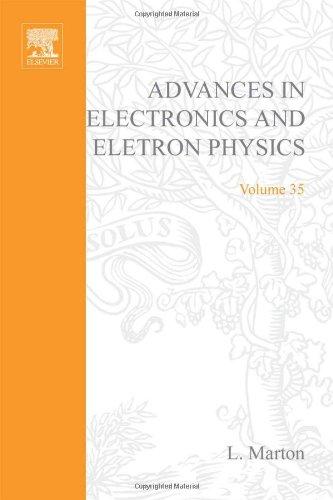 Book Advances in Electronics and Electron Physics Vol. 35 (v. 35) free