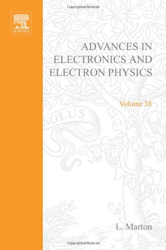 Book ADVANCES ELECTRONC &ELECTRON PHYSICS V38 free
