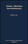 Book Germanium-silicon Strained Layers And Heterostructures free