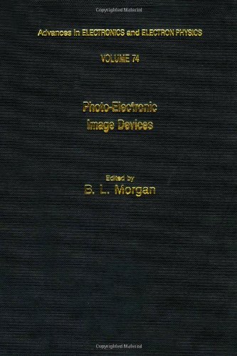 Book Advances in Electronics and Electron Physics, Volume 74 (Advances in Imaging & Electron Physics) free